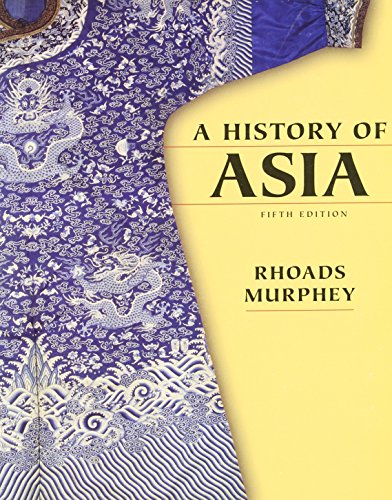 History of Asia, A (5th Edition)