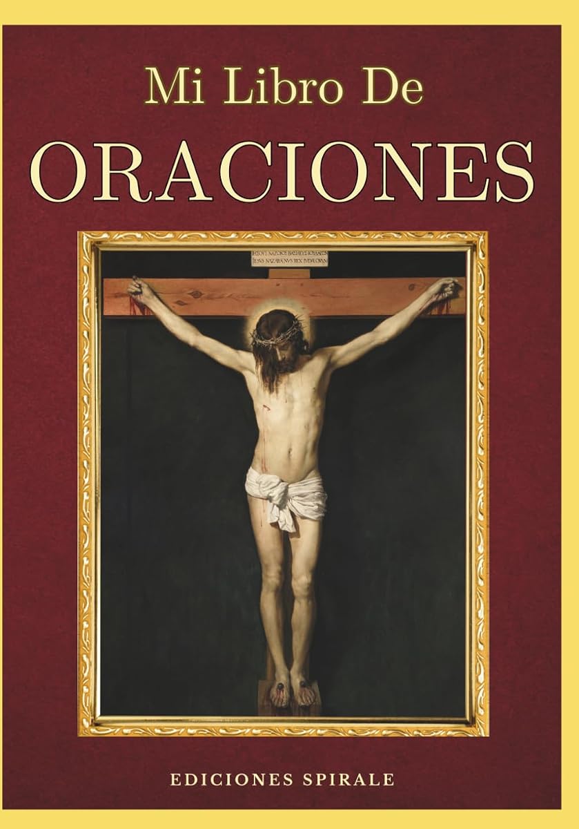 Mi Libro De Oraciones: Más de 100 Rezos, oraciones católicas y salmos de la biblia para cada situación y retos que ofrece la vida. Con letra grande y ... Prayer Book, Large Print (Edición en español)