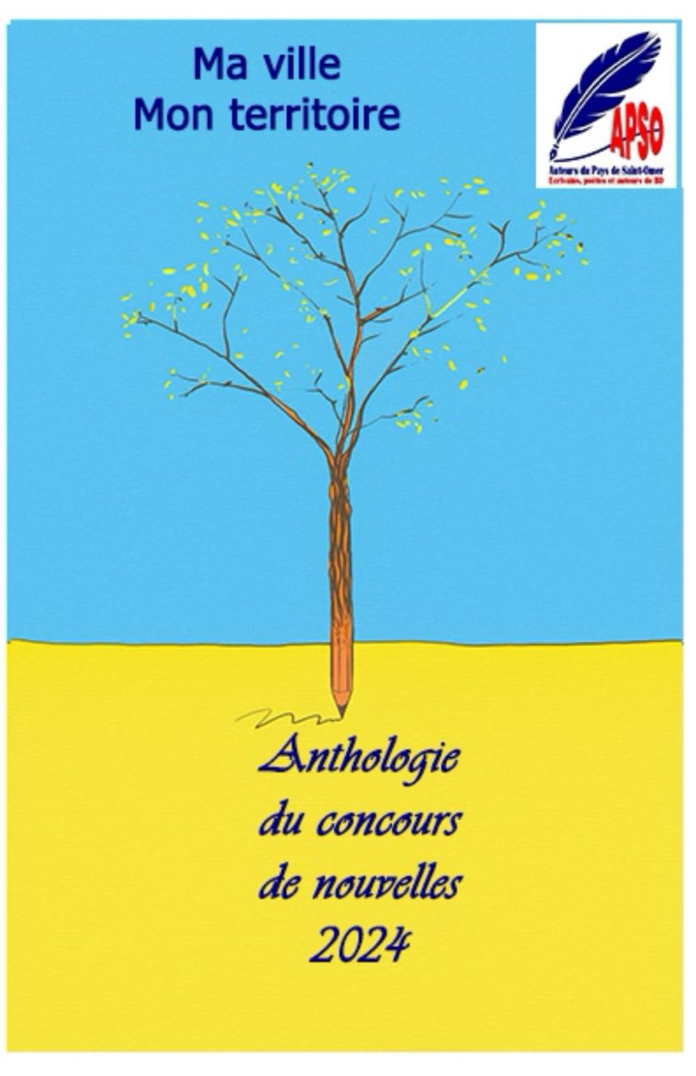 Anthologie du concours de nouvelles: Organisé par APSO (Auteurs du Pays de Saint-Omer