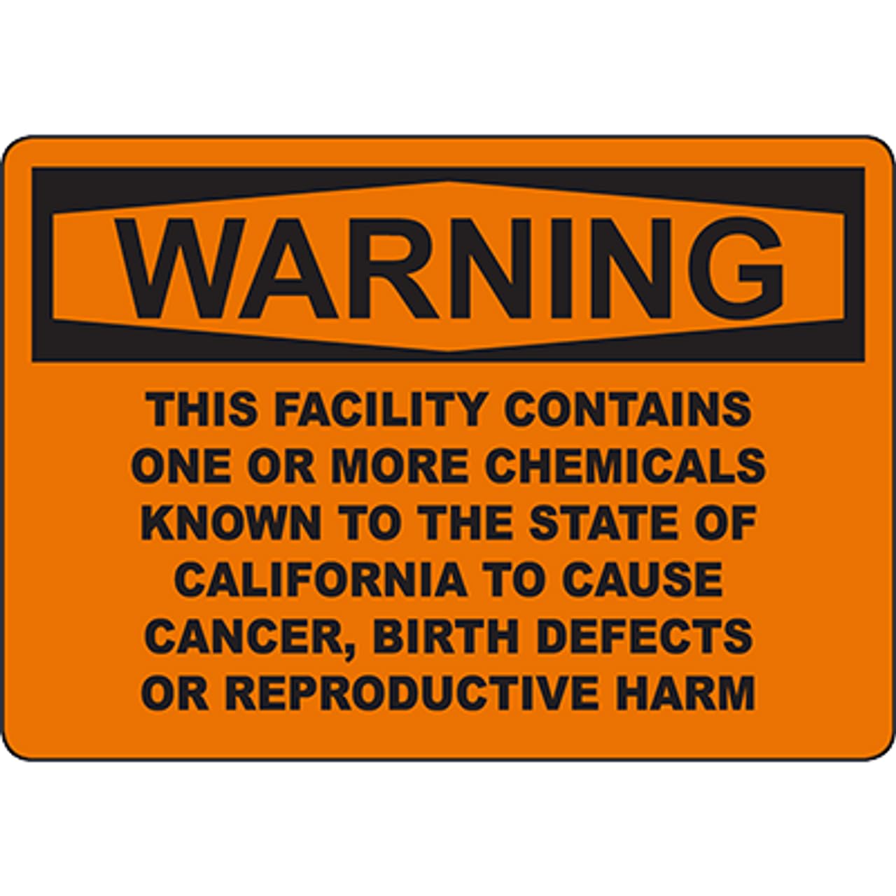 California Prop 65 Standard Cancer Risk Health Warning Sign 8x12 Inch