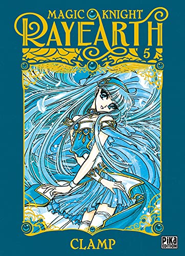 Magic Knight Rayearth — Tome 5