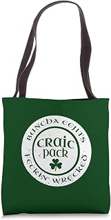 Craic Crack Pack Eejits Feckin Wrecked St Pattys Day Group Tote Bag