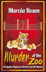 Murder at the Zoo (Agatha, Raymond, Sherlock, & Me Mystery