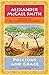 Precious and Grace: No. 1 Ladies' Detective Agency (17) (No. 1 Ladies' Detective Agency Series)
