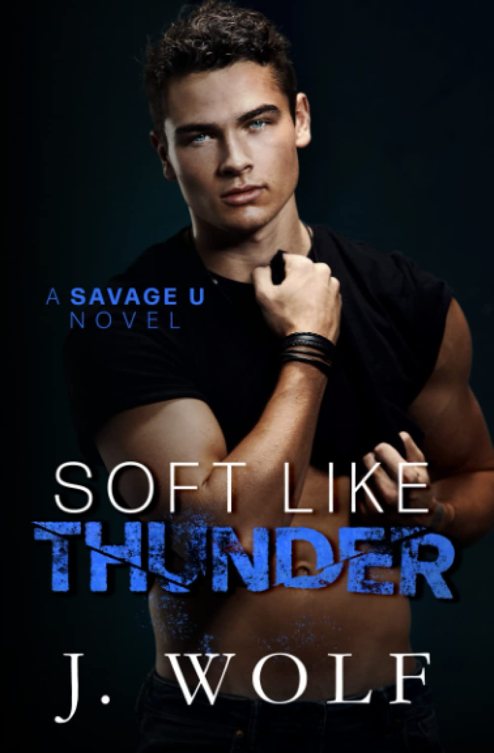 Soft Like Thunder: A Dark College Romance (Savage U) Paperback – 29 Jan. 2022