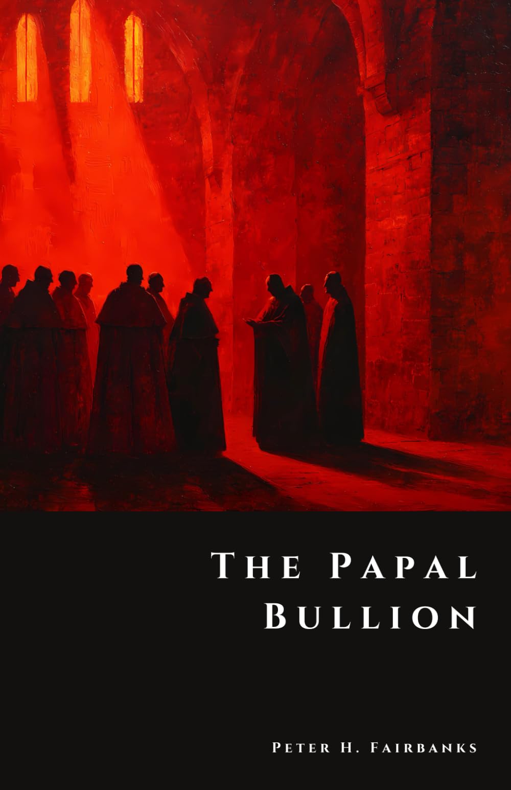 The Papal Bullion: The Vanished Gold of the Avignon Popes (The Shadow Vault)