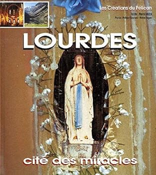 Hardcover Lourdes, cité des miracles Book
