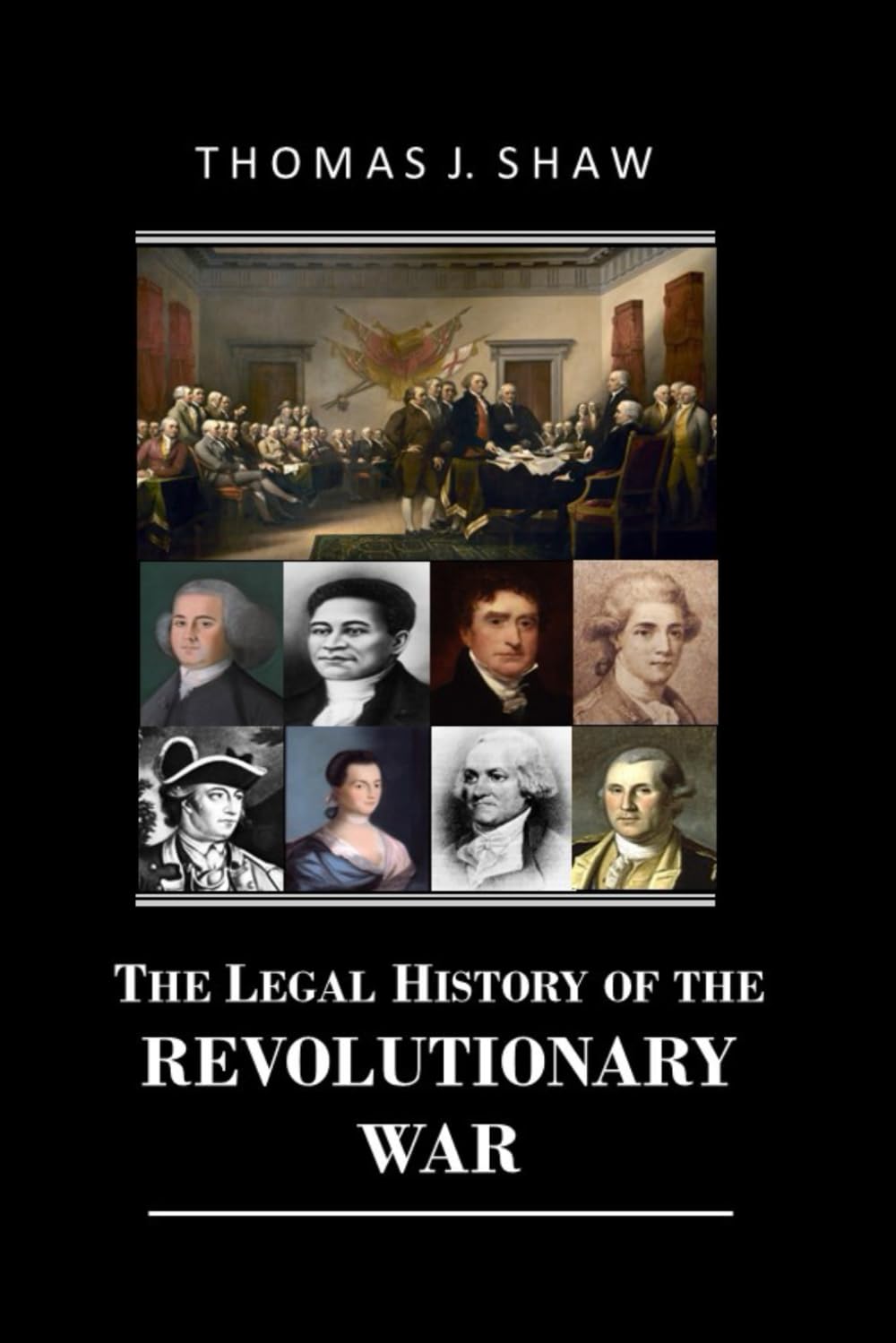 The Legal History of the Revolutionary War