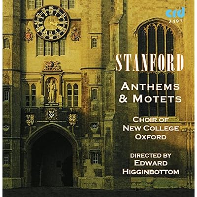 Stanford: Anthems & Motets