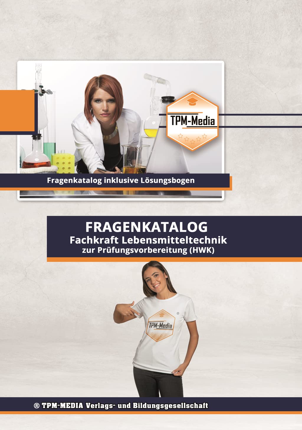 Fachkraft für Lebensmitteltechnik PRO - Fragenkatalog mit Lösungsbögen (Buch/Printversion): zur Prüfungsvorbereitung bei der IHK