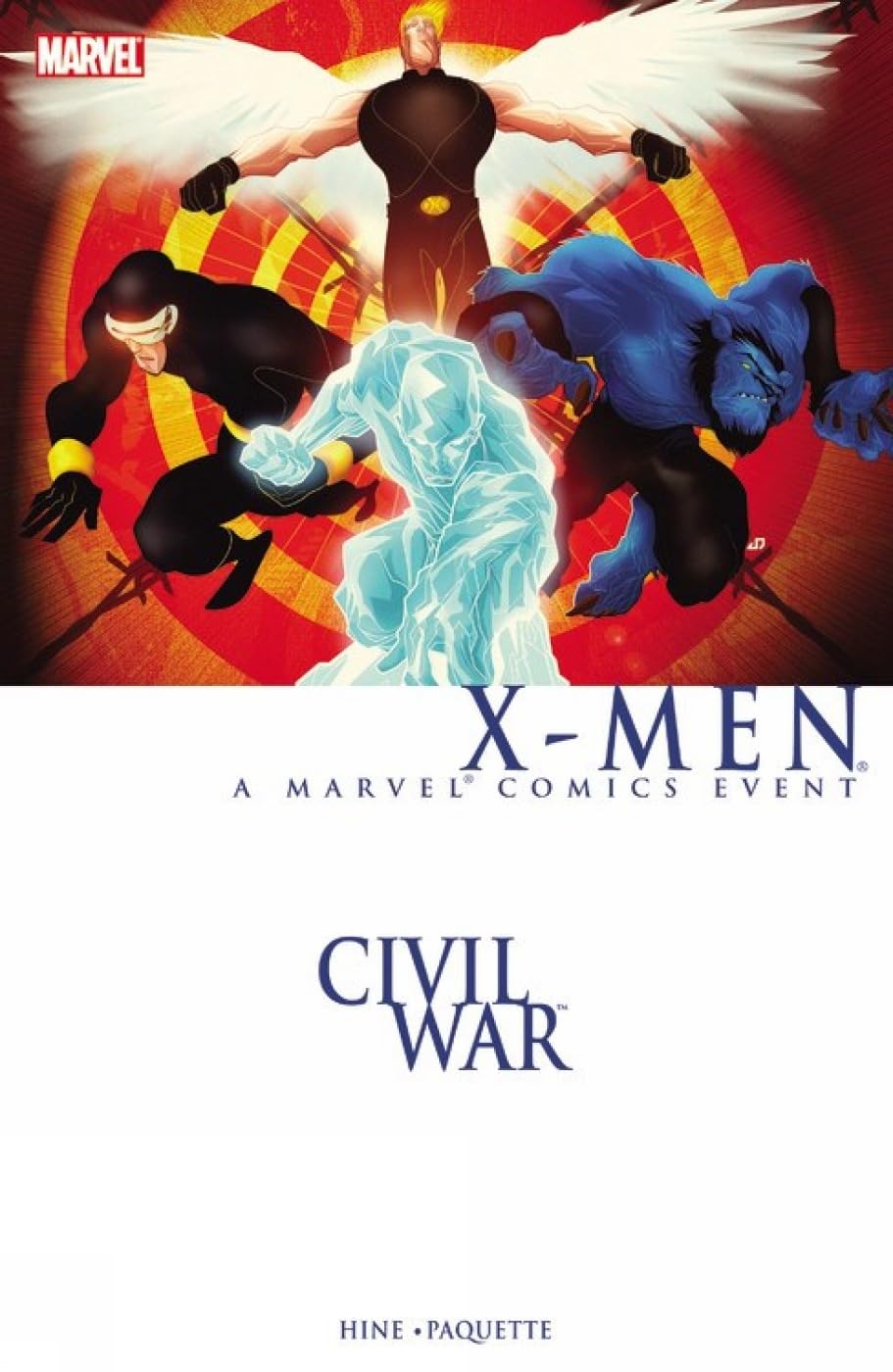 X-MEN:シビル・ウォー Amazon.com: Civil War: X-men: 9780785195719: Hine, David, David