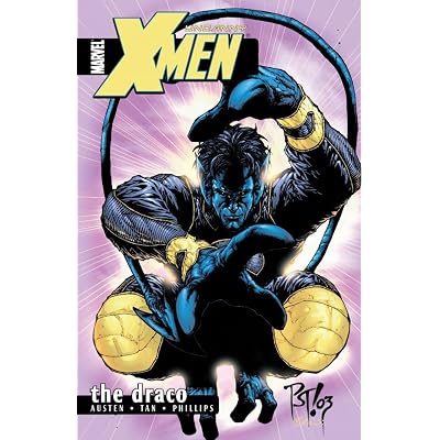 Uncanny X-Men Vol. 4: The Draco (Uncanny X-Men