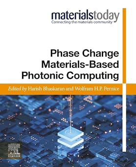 Phase Change Materials-Based Photonic Computing Materials Today