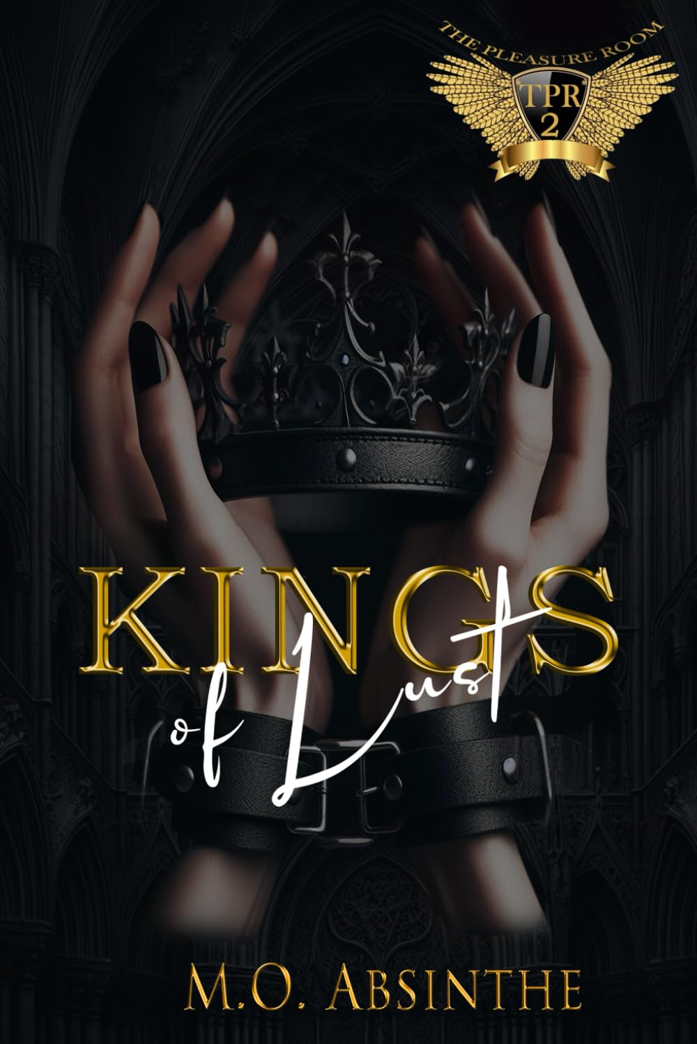 Kings of Lust (Reverse Harem Dark College Bully Romance): The Pleasure Room Book2