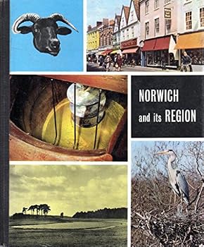 Hardcover Norwich and Its Region Book
