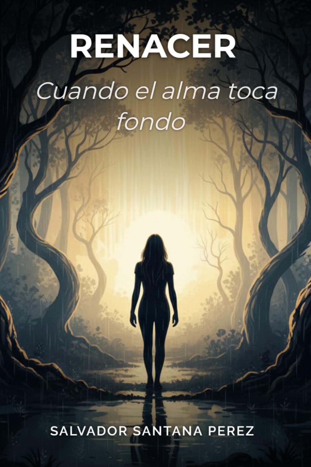 RENACER: Cuando el Alma Toca Fondo