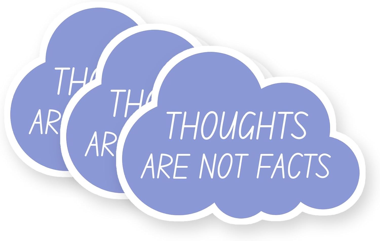 Thoughts are Not Facts Cloud Blue Vinyl Stickers 3 Pack 3 Inch