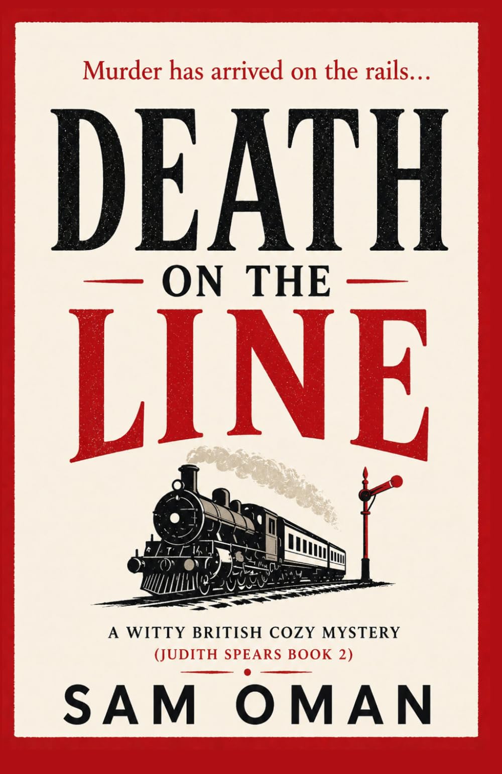 Death on the Line Sam Oman Judith Spears Mystery Book 2 Crime Thriller