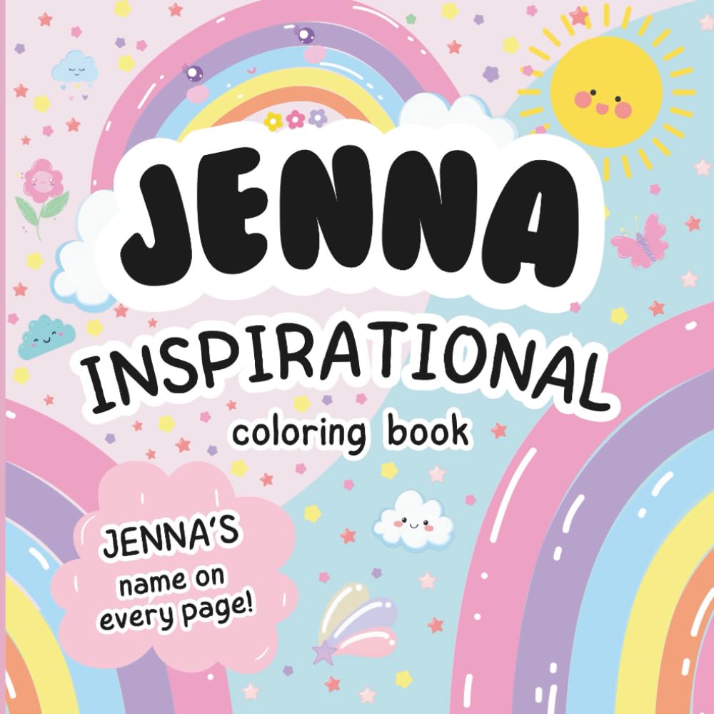 Jenna Inspirational Coloring Book: Personalized Just for Jenna – Jenna's Name Appears on Every Coloring Page
