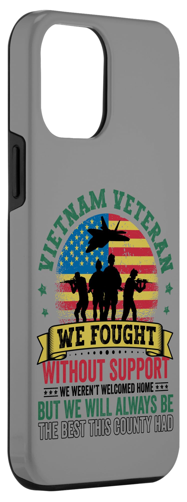 iPhone 12 Pro Max Vietnam War Veteran Fought Without Support US Flag Military Case - Image 3