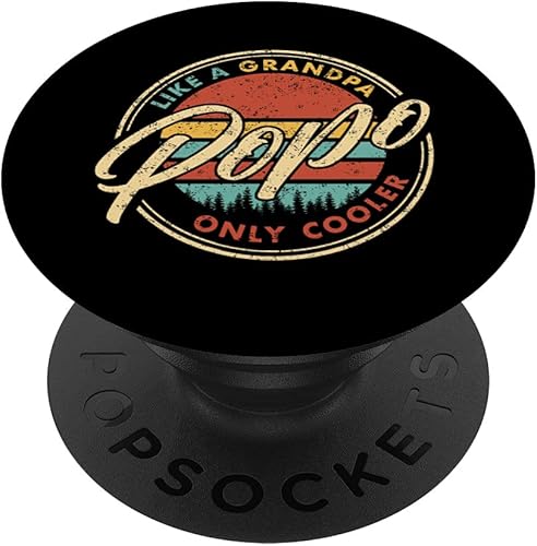 Popo Like A Grandpa Only Cooler PopSockets Swappable PopGrip