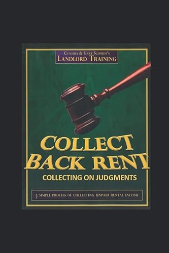 Collect Back Rent Collecting on Judgments: Post-Judgments procedures to collect on judgments