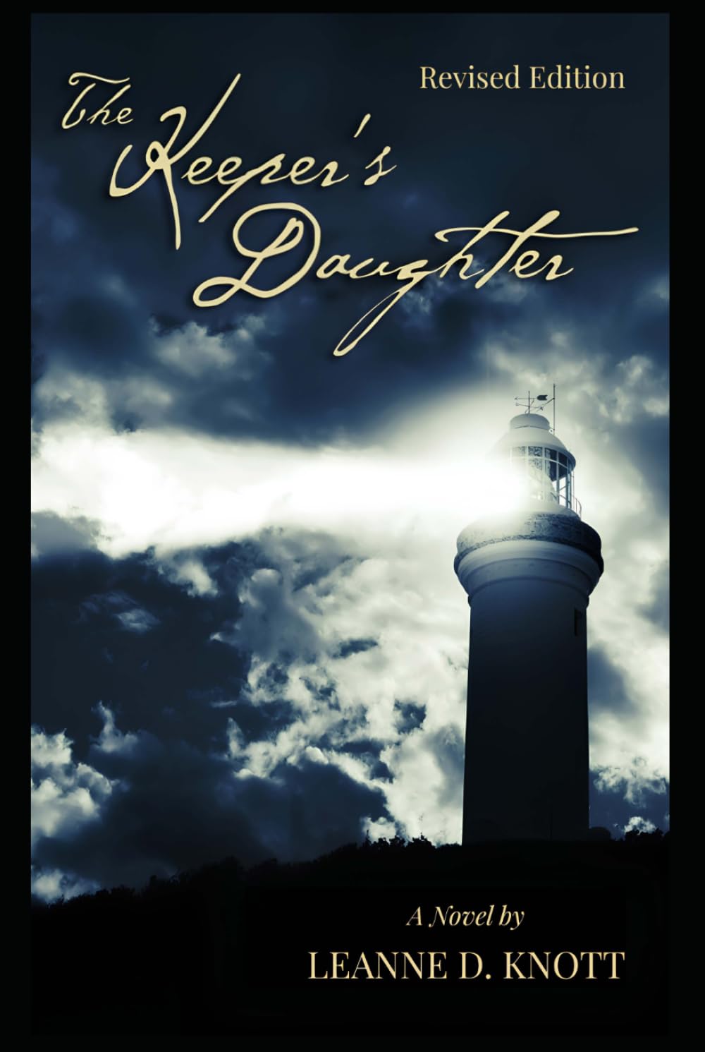 The Keeper's Daughter Revised Edition: The North Shore Trilogy Volume I