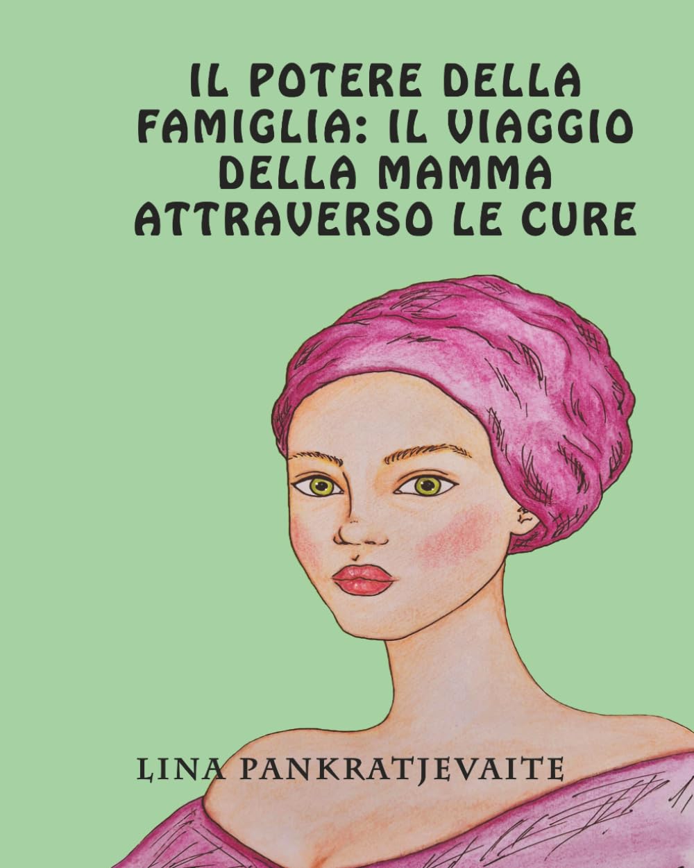Il potere della famiglia: Il viaggio della mamma attraverso le cure