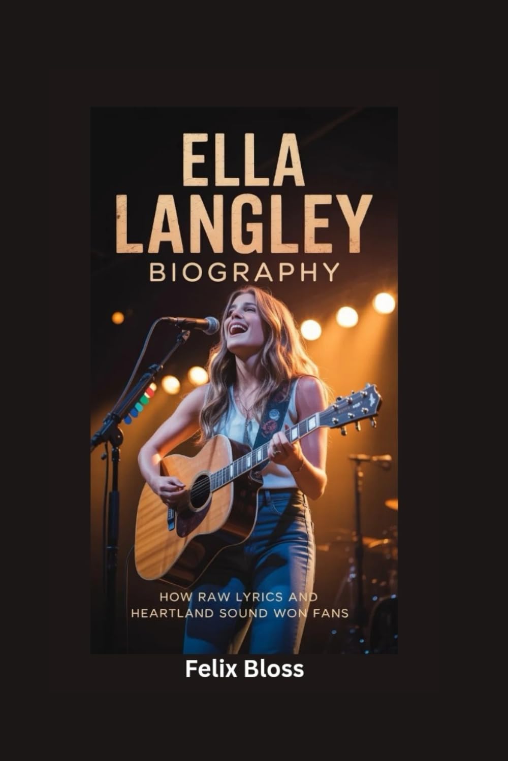 ELLA LANGLEY BIOGRAPHY: How Raw Lyrics and Heartland Sound Won Fans