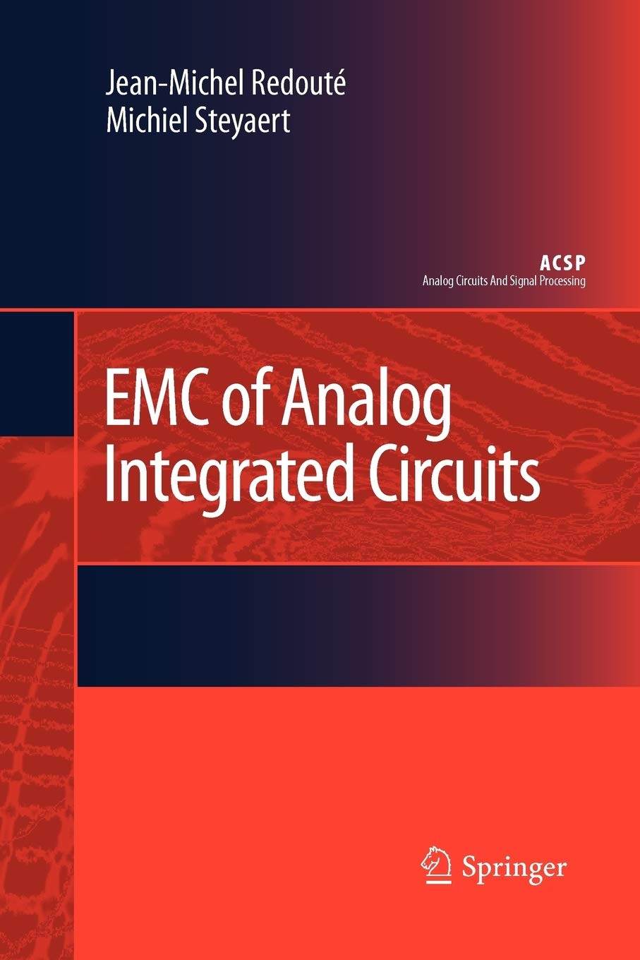 Buy EMC of Analog Integrated Circuits (Analog Circuits and Signal Processing) Online at