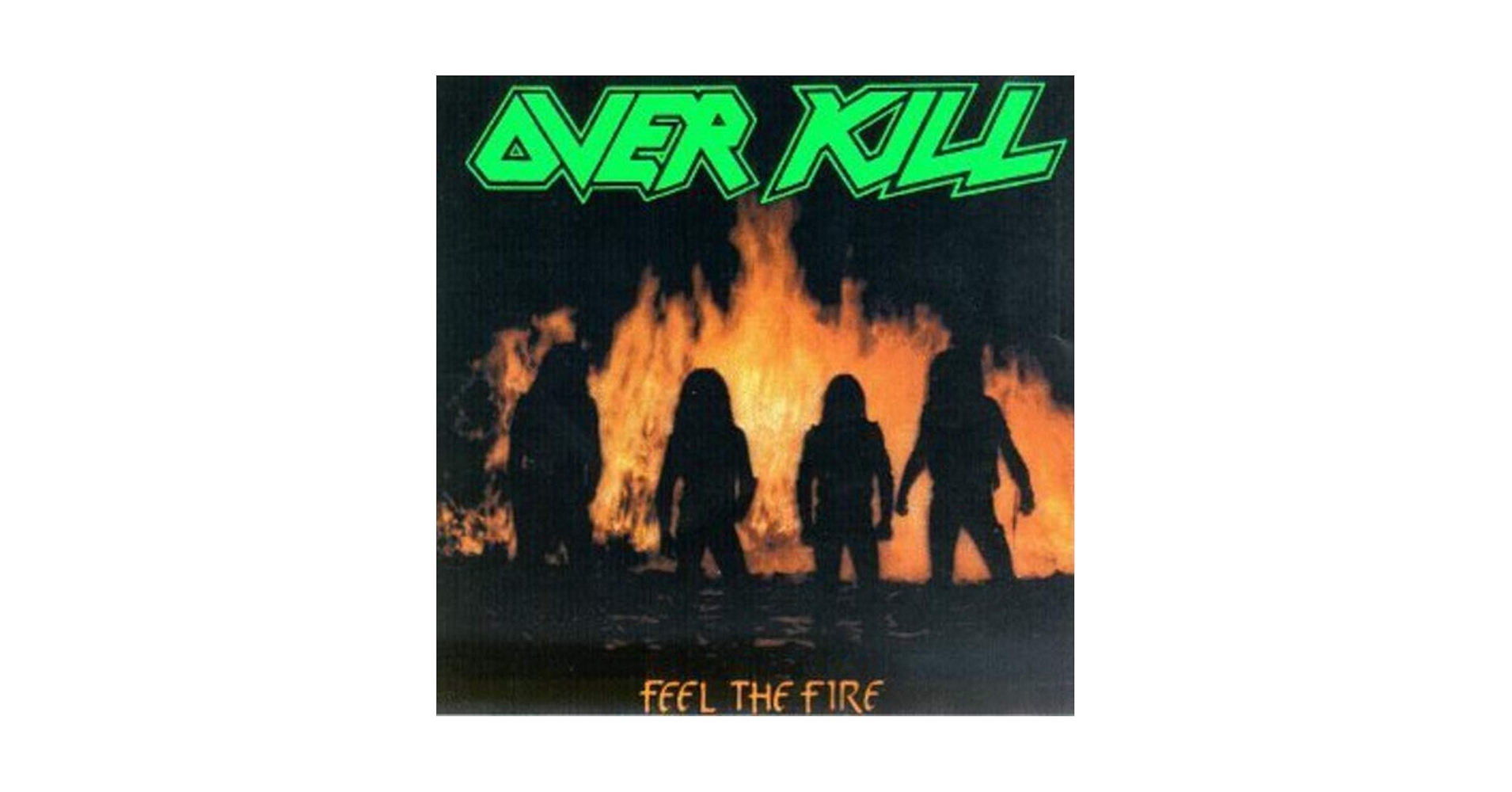 Overkill - FEEL THE FIRE - Amazon.com Music