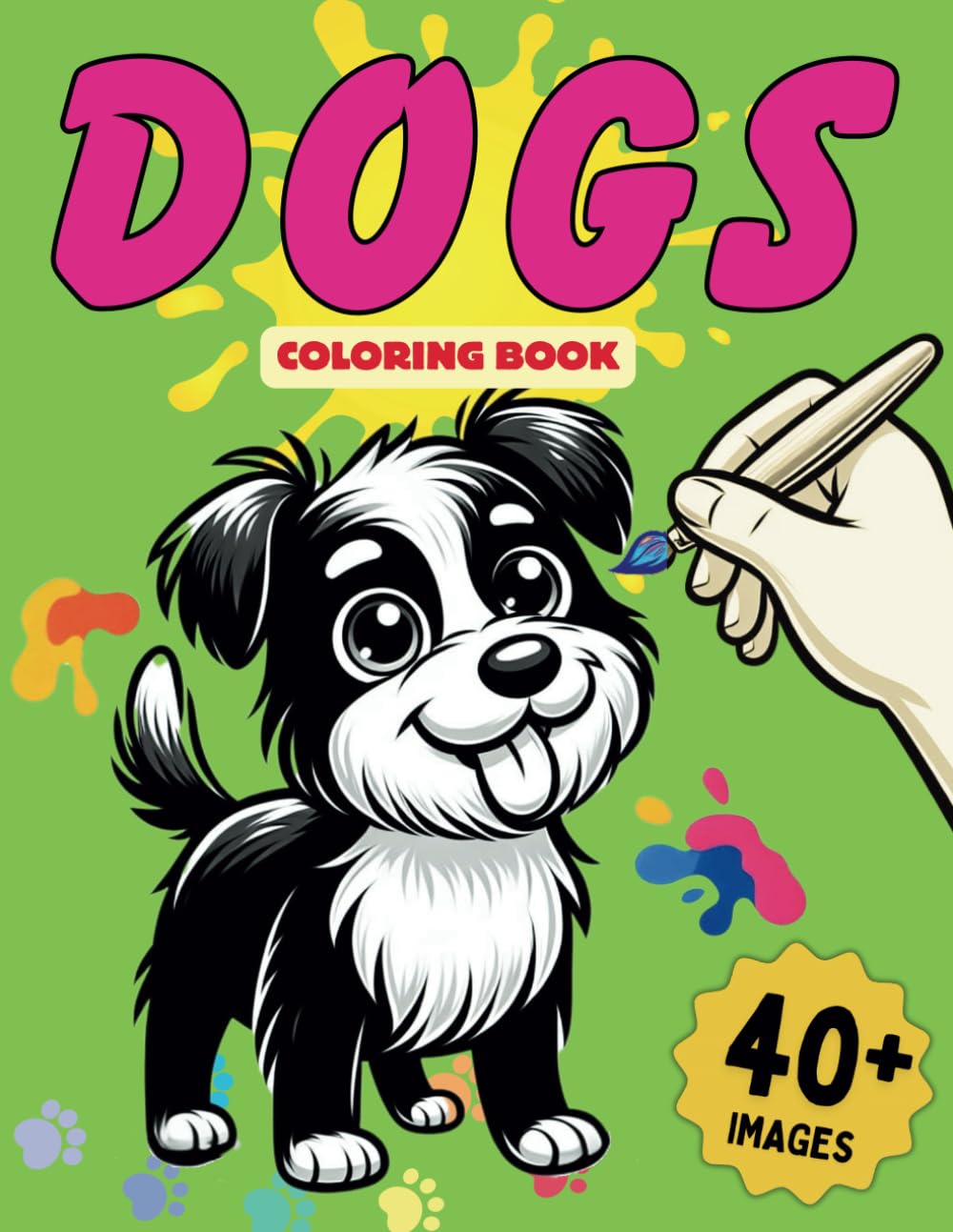 Dogs Coloring Book: Easy & Bold Designs for Adults and Kids (Funny Dog ...