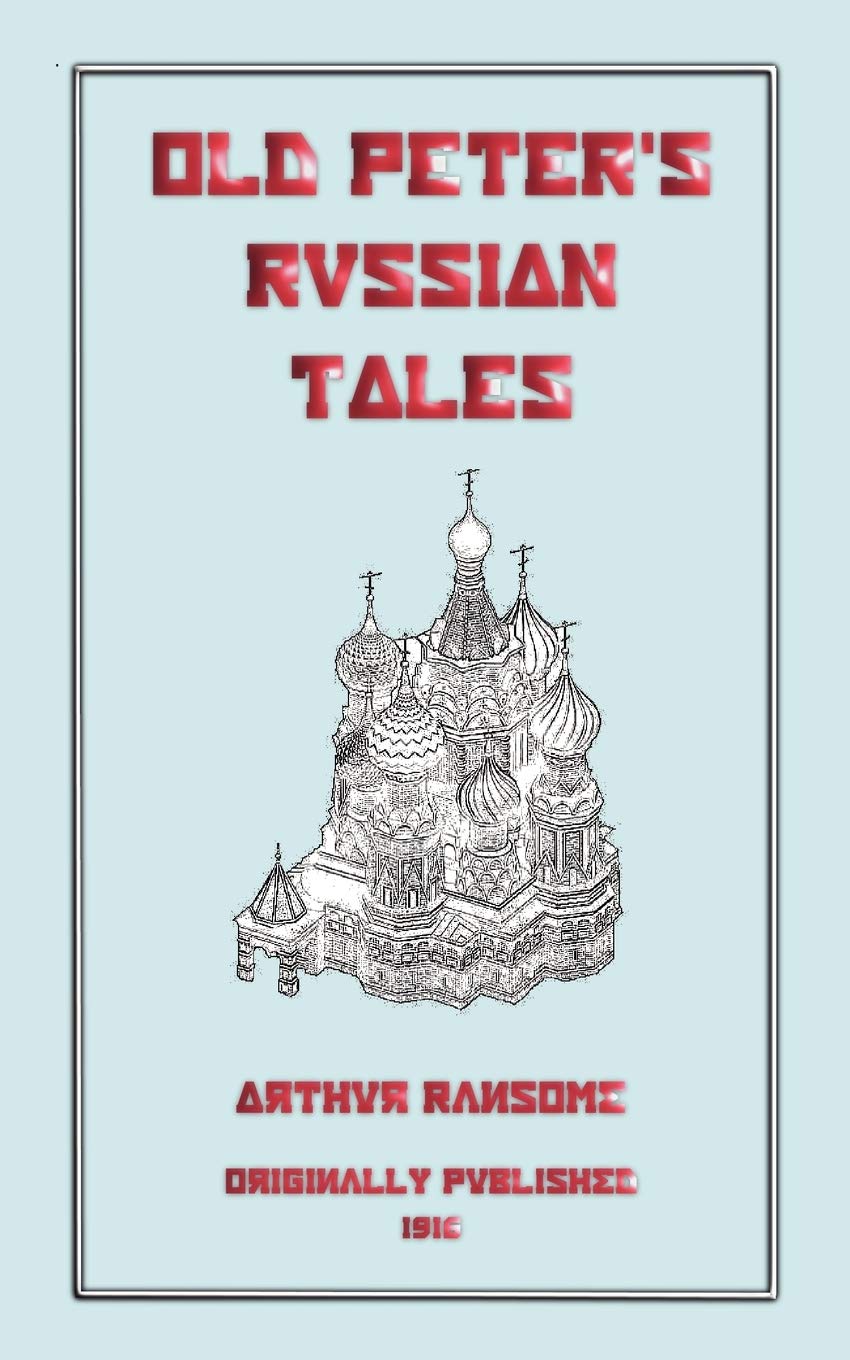 Buy Old Peters Russian Tales (Myths, Legend and Folk Tales from Around the World) — BookShops.in