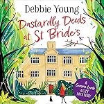 Cover of Dastardly Deeds at St Bride's