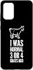 Galaxy S20 I Was Normal 3 Or 4 Goats Ago Case