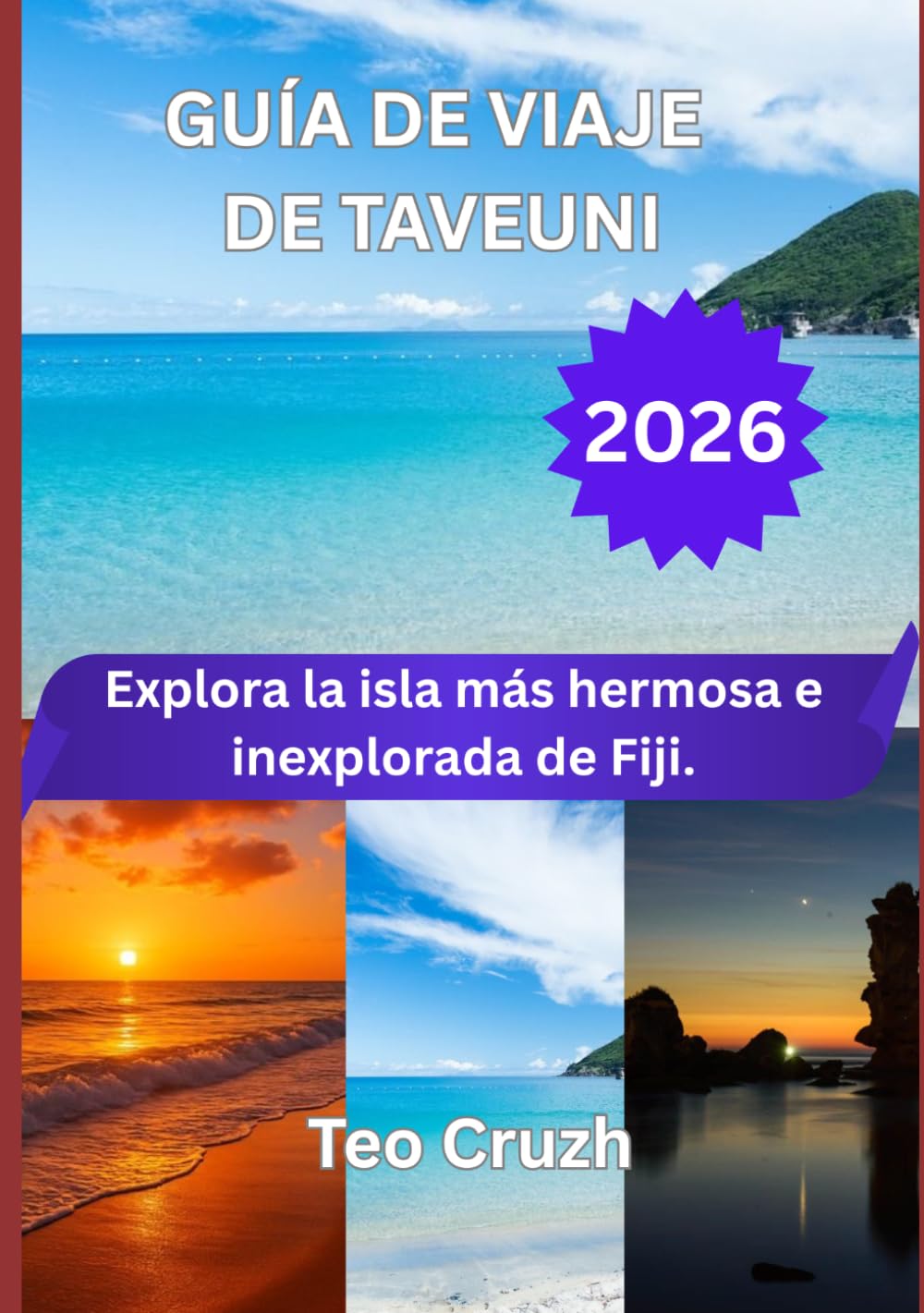 GUÍA DE VIAJE DE TAVEUNI 2026: Explora la isla más hermosa e inexplorada de Fiji.
