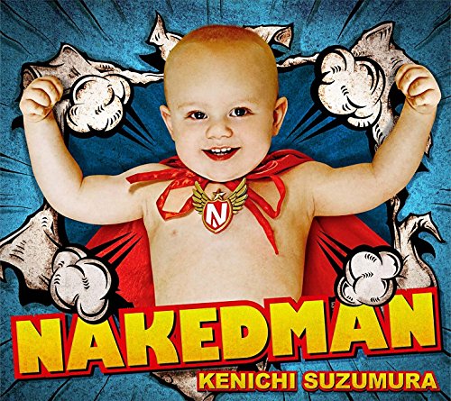 Amazon.co.jp: NAKED MAN(DVD付): ミュージック