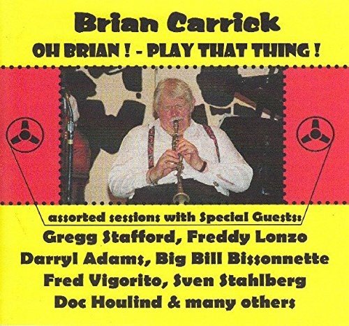 Oh Brian! - Play That Thing!