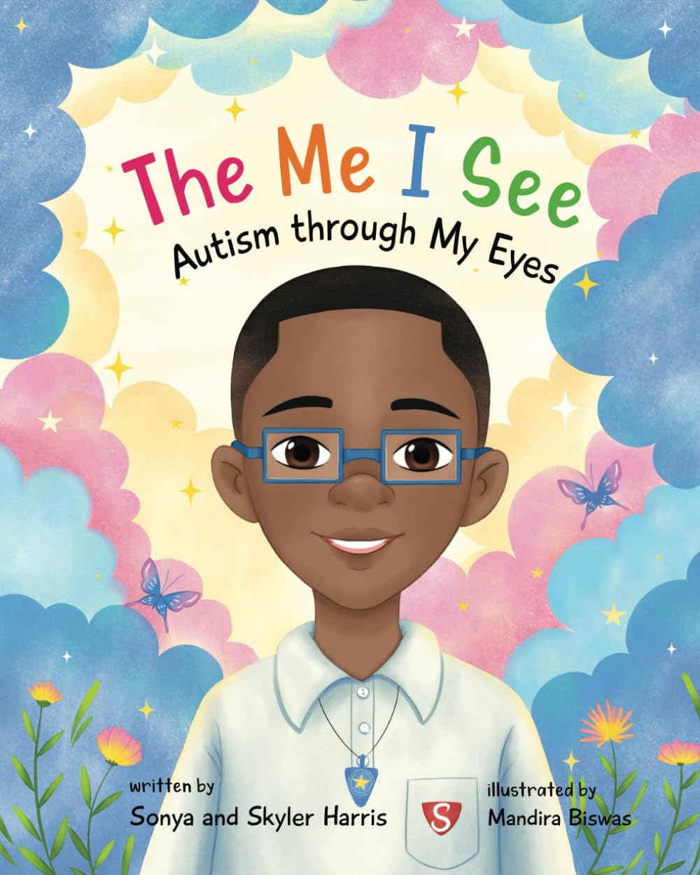 The Me I See: Autism Through My Eyes