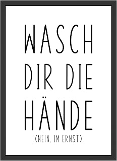WBdesignz Wasch dir die Hände. Nein im Ernst Badezimmer Bild Lustiger Spruch Toilette Poster Bad (ohne Rahmen)