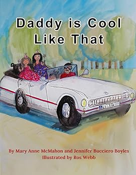 Daddy Is Cool Like That