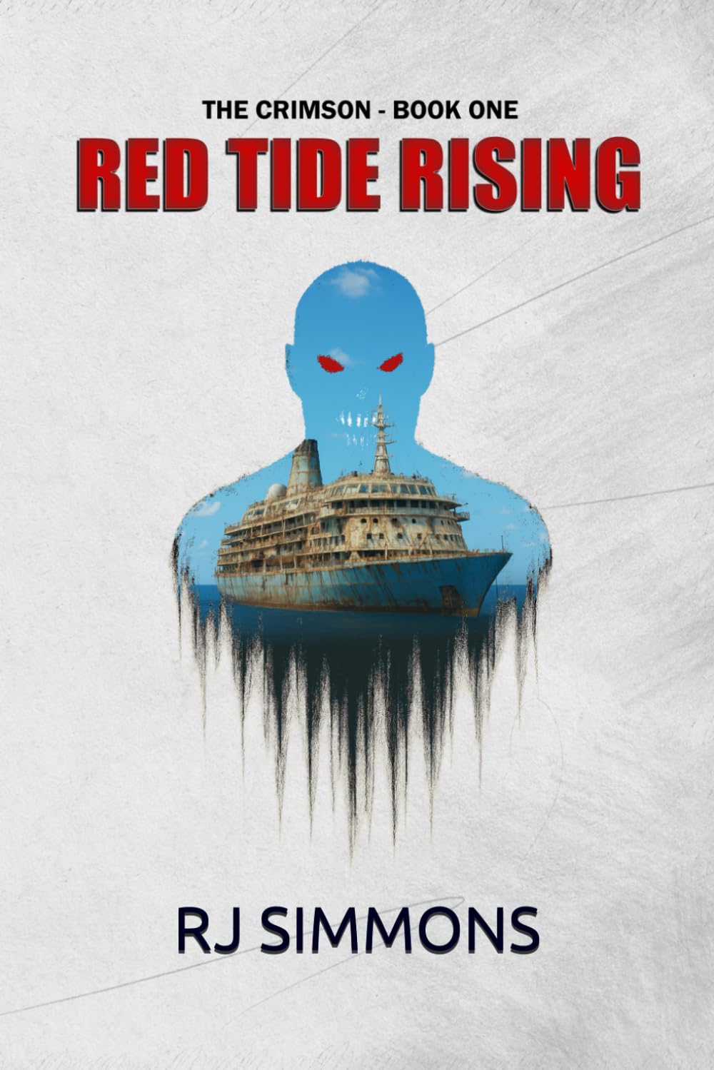 Red Tide Rising (The Crimson)