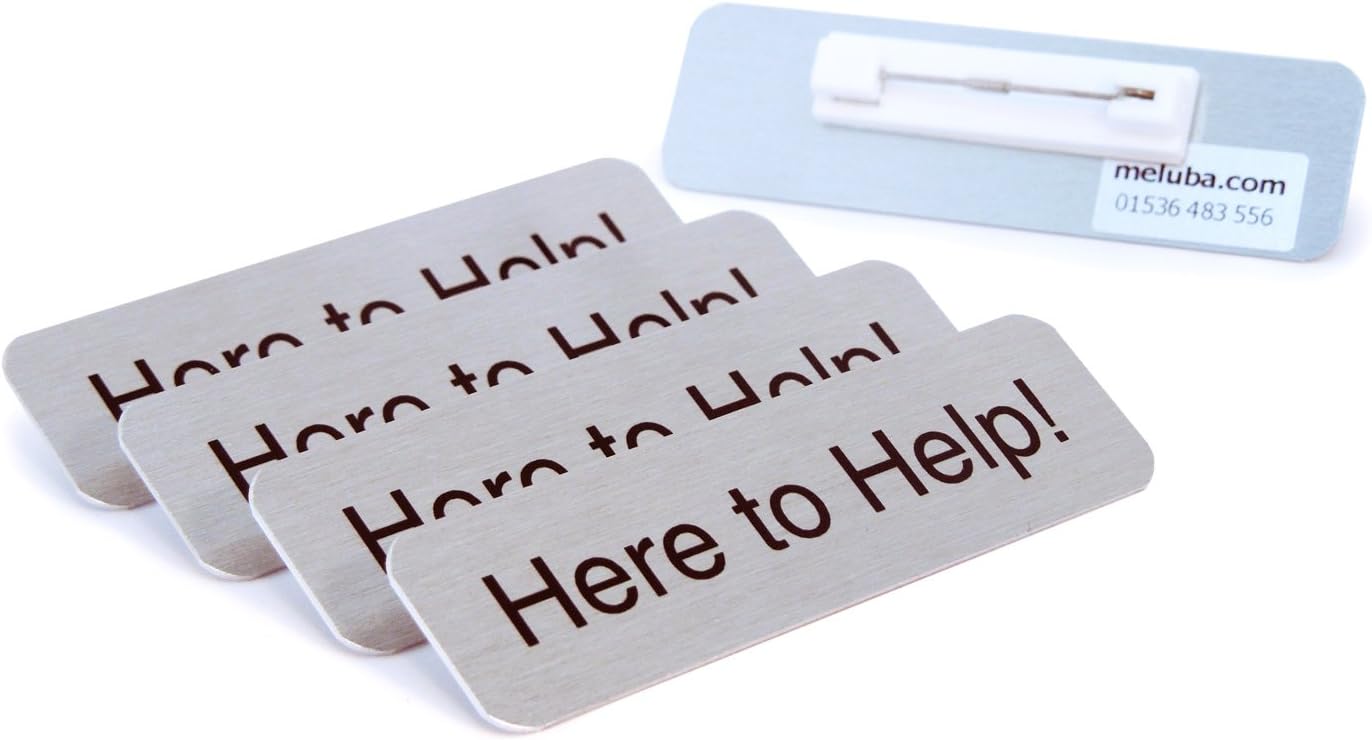 Meluba Badges | Here to Help Badge - Brushed Silver Aluminium with Pin Fitting - 70x20mm [Pack of 5]