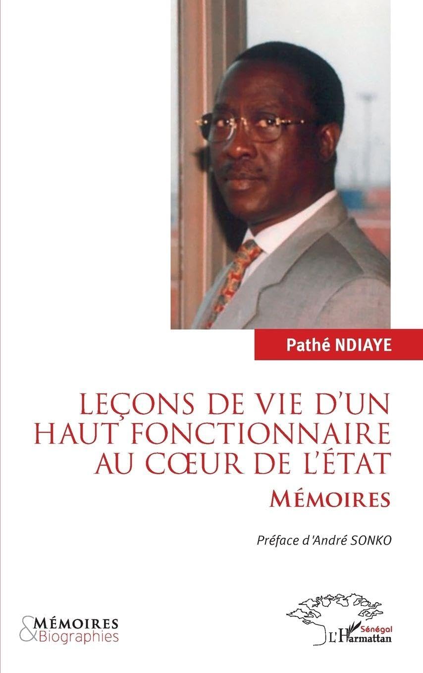 Leçons de vie d'un haut fonctionnaire au cœur de l'État
