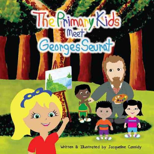 The Primary Kids Meet Georges Seurat B0046WKC56 Book Cover