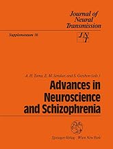 Advances in Neuroscience and Schizophrenia (Journal of Neural Transmission. Supplementa, 36)