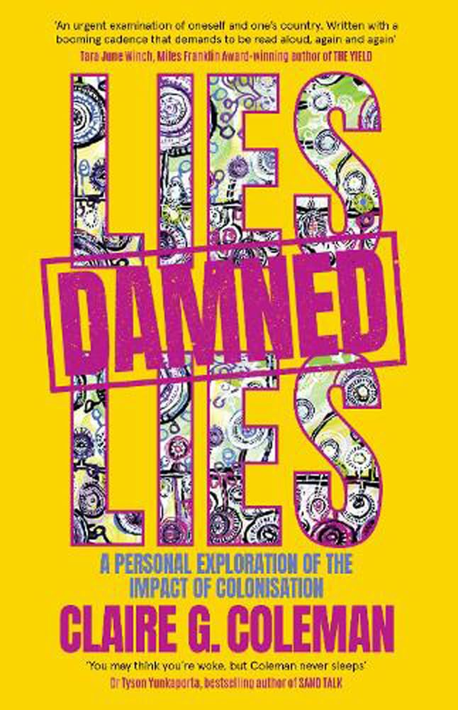 Buy Lies: A personal exploration of the impact of colonisation — BookShops.in