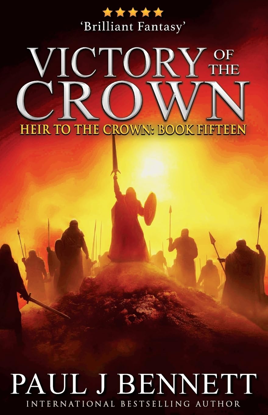 Victory of the Crown: An Epic Fantasy Novel: 15 (Heir to the Crown)