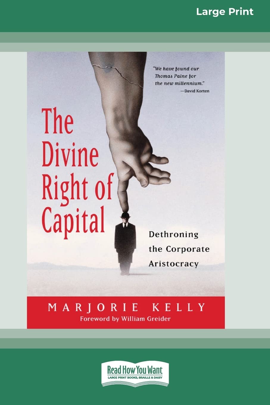 The Divine Right of Capital: Dethroning the Corporate Aristocracy