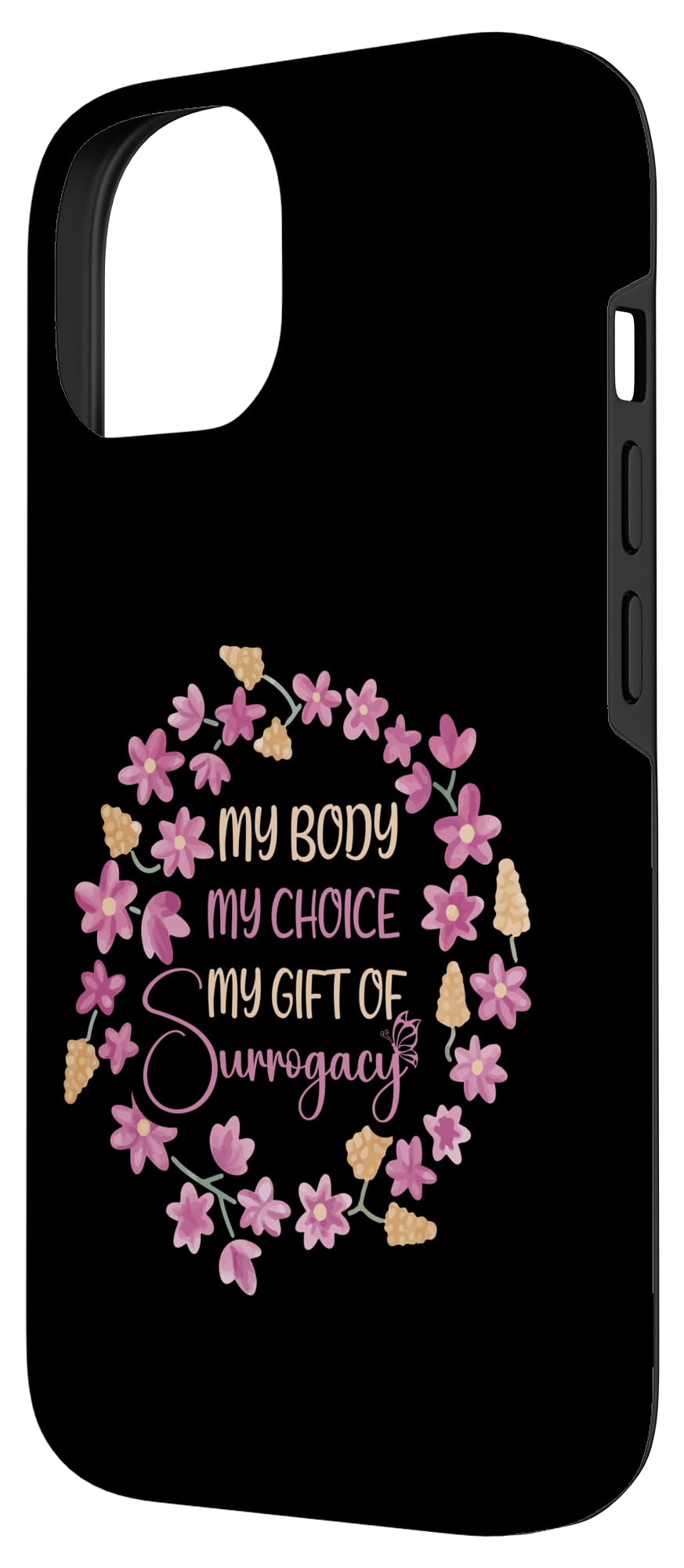 iPhone 14 My Body My Choice My Gift Of Surrogacy - Surrogate Mother Case - Image 2